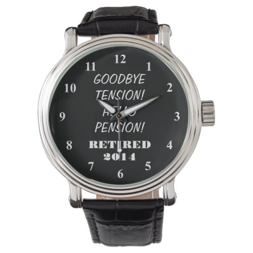 Retirement watch with personalized message &amp; year