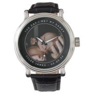 The Day I Met My Daddy Photo First Father's Day Watch
