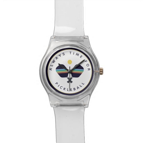 Always Time for Pickleball Paddles Blue Yellow Watch