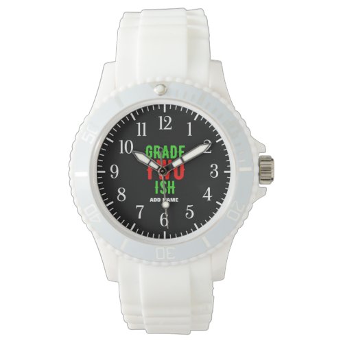 GRADE TWO ISH COOL FUNNY CUTE GREEN AND RED TEXT WATCH